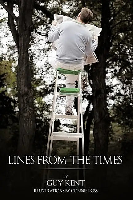 Lines from the Times by Guy Kent