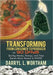 Transforming from Consumer to Producer in 90 Days: $aving Money, Energy, and Time Equals More Money to INVEST by Darryl L. Wortham