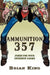 Ammunition 357: Jokes for Your Internet Ammo by Brian King