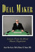 Deal Maker: Lessons from the Blind Master Negotiator by Phd Joseph Dean Klatt
