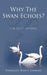 Why The Swan Echoes?: I'm Just Saying by Evangelist Mary F. Simmons