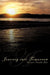 A Journey Into Tomorrow by Veronica Camille Tinto