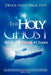 The Holy Ghost: He is the Blood of Jesus by Derick Mack Virgil