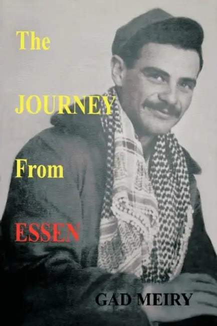 The Journey from Essen by Gad Meiry