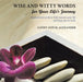 Wise and Witty Words for Your Life's Journey: Inspirational words to help measure your life and keep you on track by Cathy-Ann M. Alexander