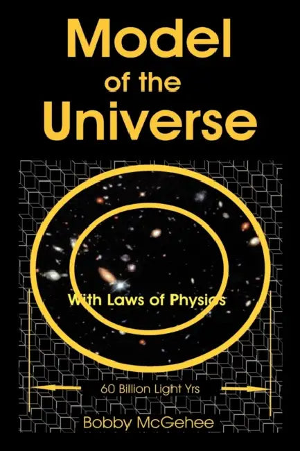 Model of the Universe by Bobby McGehee