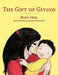 The Gift of Giving by Ruby Neel