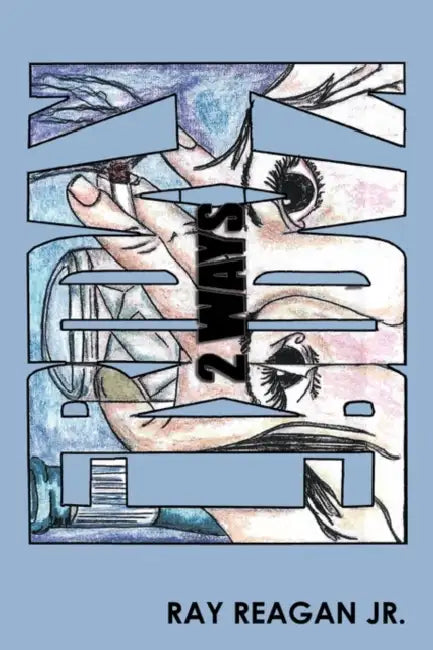 Friday Two Ways by Jr. Reagan Ray