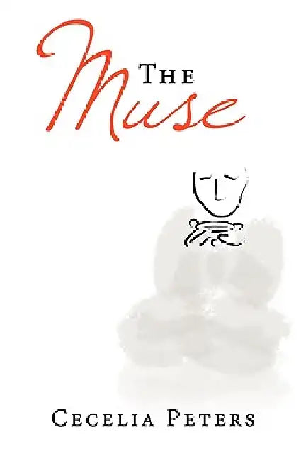 The Muse by Cecelia Peters