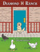 Diamond H Ranch: Told by: Val - Loyal Ranch Dog by Rosann Hanes