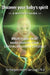 Discover Your Baby's Spirit: Is Your Child a Hero, Star, Indigo, Crystal, or Liquid Crystal Child? by Margaret Rogers Van Coops