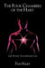 The Four Chambers of the Hart: Left Atrium: Unconditional Love by Hart The Hart, The Hart