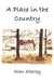 A Place in the Country by Alan Shelley