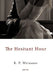 The Hesitant Hour by R. P. Weissner