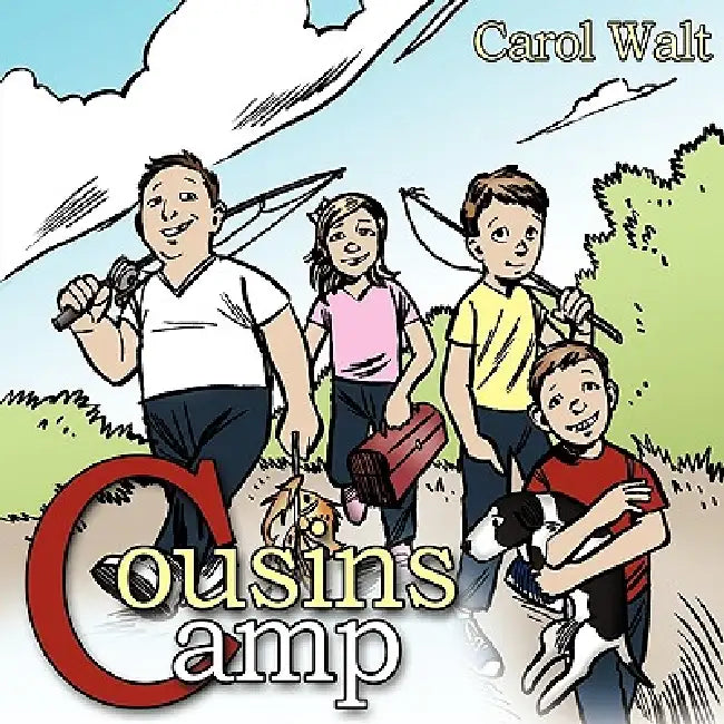 Cousins Camp by Carol Walt
