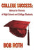 College Success: Advice for Parents of High School and College Students by Bob Roth