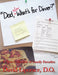 "Dad, Now What's for Dinner?": A New Collection of Family Favorites by David Liporace D. O.