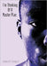 I'm Thinking Of A Master Plan. by II Crosby Elviles M.