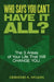 Who Says You Can't Have It All? by Desmond McLean