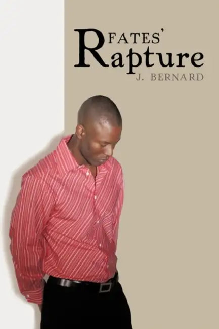 Fates' Rapture by J. Bernard