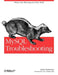 MySQL Troubleshooting: What to Do When Queries Don't Work by Sveta Smirnova
