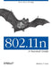 802.11n: A Survival Guide: Wi-Fi Above 100 Mbps by Matthew S. Gast