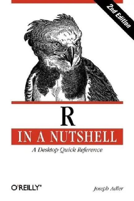 R in a Nutshell: A Desktop Quick Reference by Joseph Adler