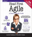Head First Agile: A Brain-Friendly Guide to Agile and the PMI-Acp Certification by Andrew Stellman