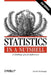 Statistics in a Nutshell by Sarah Boslaugh
