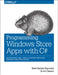 Programming Windows Store Apps with C# by Matthew Baxter-Reynolds