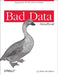 Bad Data Handbook by Q. McCallum
