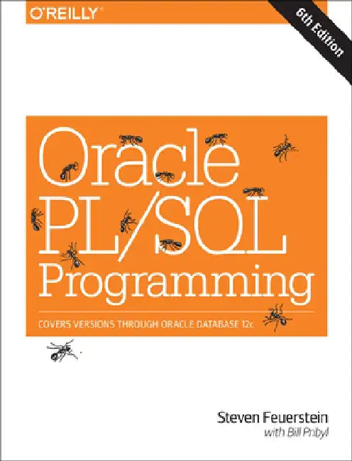 Oracle PL/SQL Programming by Steven Feuerstein