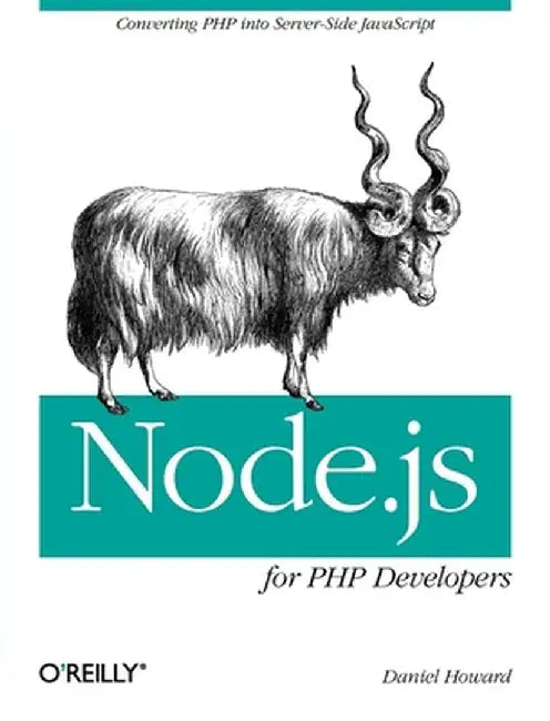 Node.js for PHP Developers by Daniel Howard