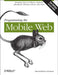 Programming the Mobile Web by Maximiliano Firtman