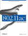 802.11ac: A Survival Guide: Wi-Fi at Gigabit and Beyond by Gast, Matthew S.