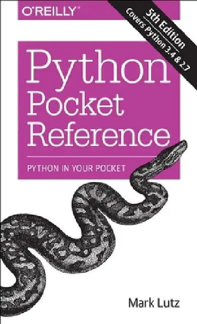 Python Pocket Reference by Mark Lutz