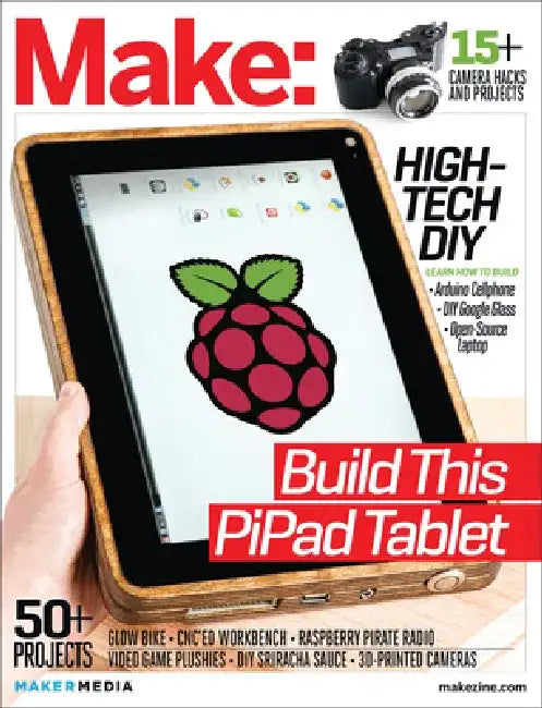 Make: Technology on Your Time, Volume 38 by Mark Frauenfelder