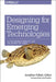Designing for Emerging Technologies: UX for Genomics, Robotics, and the Internet of Things by Jonathan Follett
