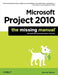 Microsoft Project 2010 by Bonnie Biafore