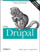 Using Drupal: Choosing and Configuring Modules to Build Dynamic Websites by Angela Byron, Addison Berry, Bruno De Bondt
