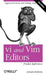 vi and Vim Editors Pocket Reference by Arnold Robbins