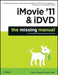 iMovie '11 & iDVD by David Pogue