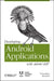 Developing Android Applications with Adobe Air: An ActionScript Developer's Guide to Building Android Applications by Véronique Brossier
