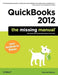 QuickBooks 2012: The Missing Manual by Bonnie Biafore