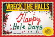 Wreck the Halls: Cake Wrecks Gets Festive by Jen Yates