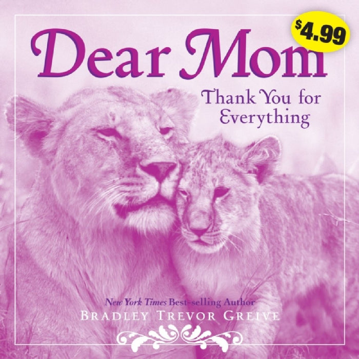 Dear Mom: Thank You for Everything