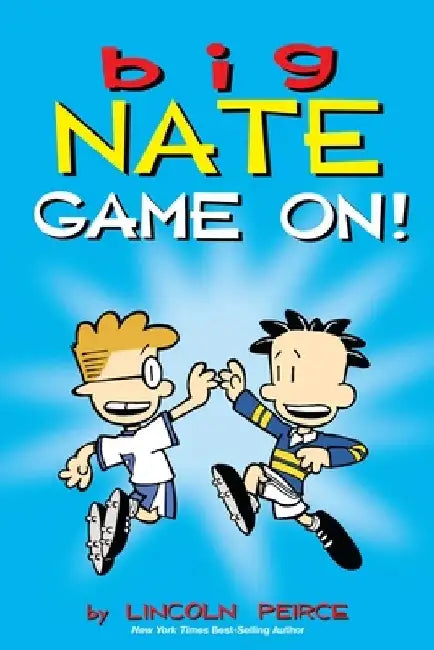 Big Nate: Game On! by Lincoln Peirce