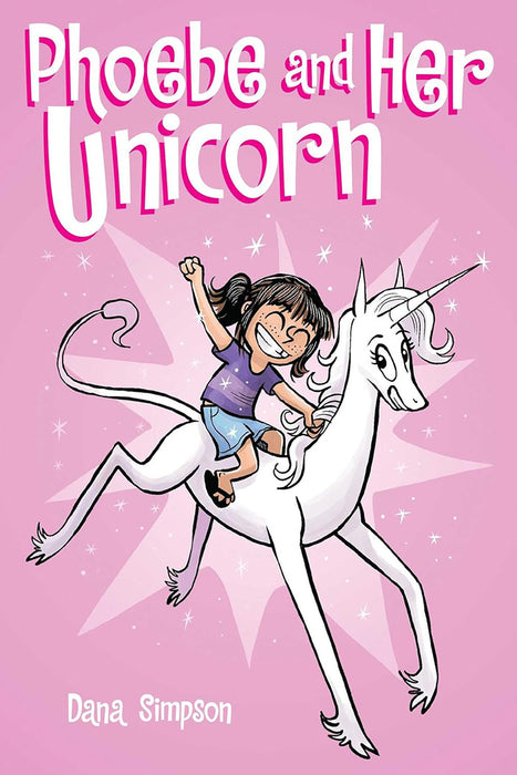 Phoebe and Her Unicorn (Phoebe and Her Unicorn Series Book 1)