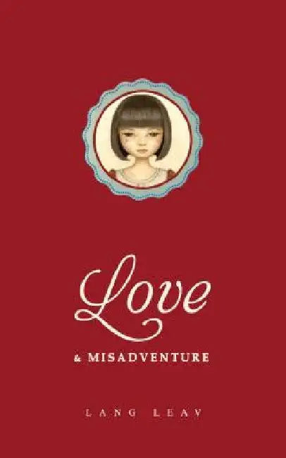 Love & Misadventure by Lang Leav