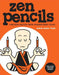 Zen Pencils: Cartoon Quotes from Inspirational Folks by Gavin Aung Than